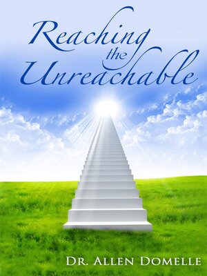 cover image of Reaching the Unreachable